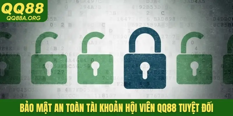 Bảo mật an toàn tài khoản hội viên QQ88 tuyệt đối