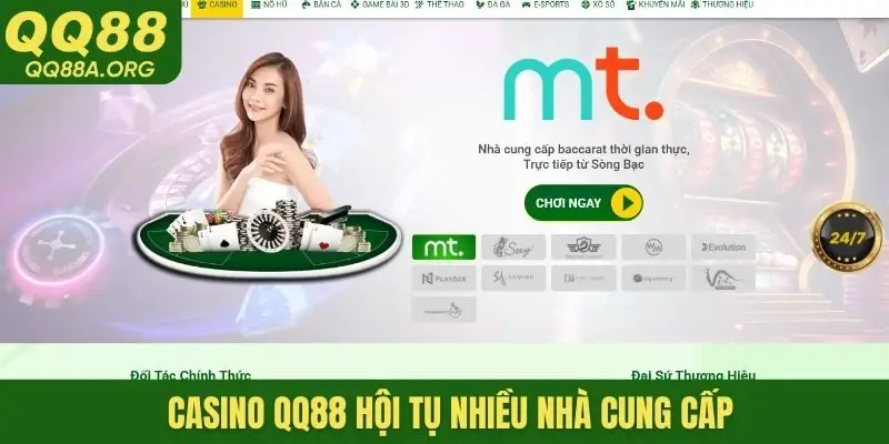 Casino QQ88 hội tụ nhiều nhà cung cấp