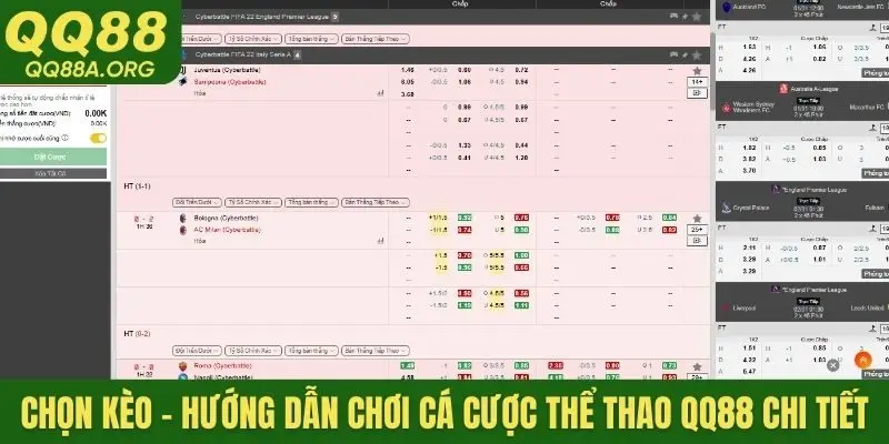 Chọn kèo - hướng dẫn chơi cá cược thể thao QQ88 chi tiết