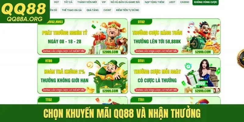 Chọn khuyến mãi QQ88 và nhận thưởng