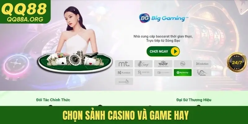 Chọn sảnh casino và game hay