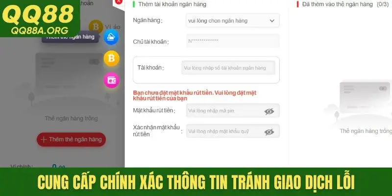 Cung cấp chính xác thông tin tránh giao dịch lỗi