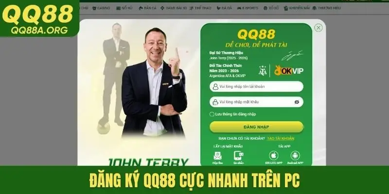 Đăng ký QQ88 cực nhanh trên PC