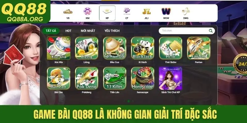 Game bài QQ88 là không gian giải trí đặc sắc