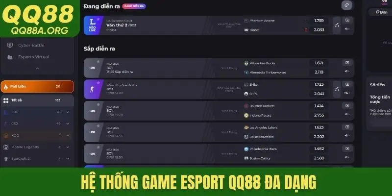 Hệ thống game Esport QQ88 đa dạng