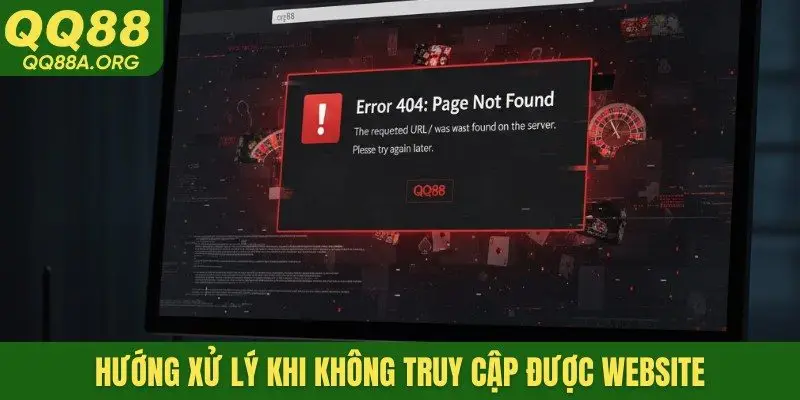 Hướng xử lý khi không truy cập được website
