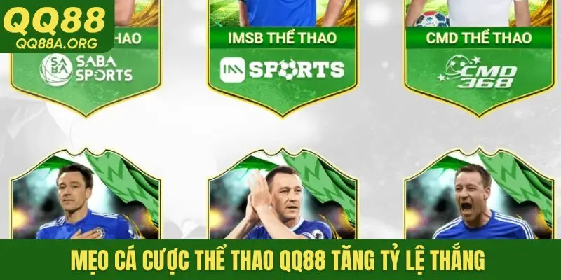 Mẹo cá cược thể thao QQ88 tăng tỷ lệ thắng