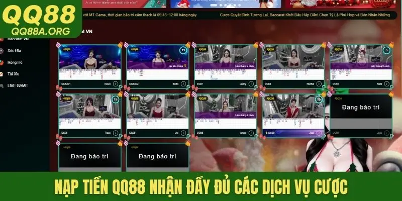Nạp tiền QQ88 nhận đầy đủ các dịch vụ cược