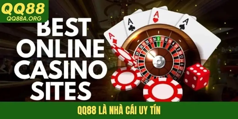 QQ88 là nhà cái uy tín