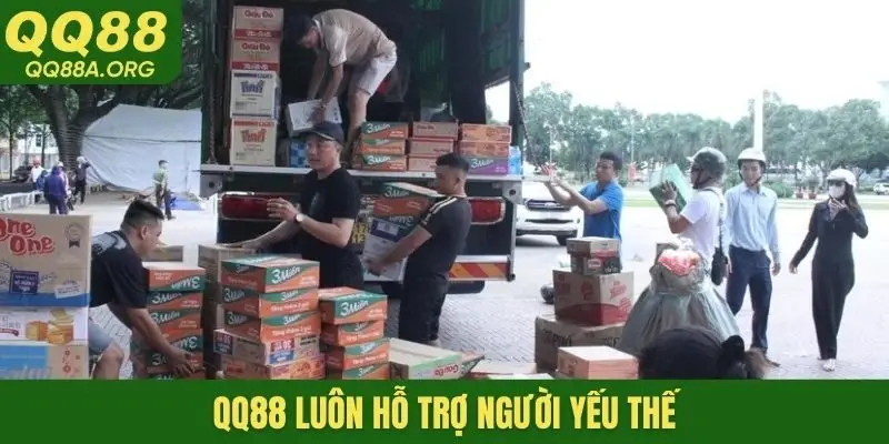 QQ88 luôn hỗ trợ người yếu thế