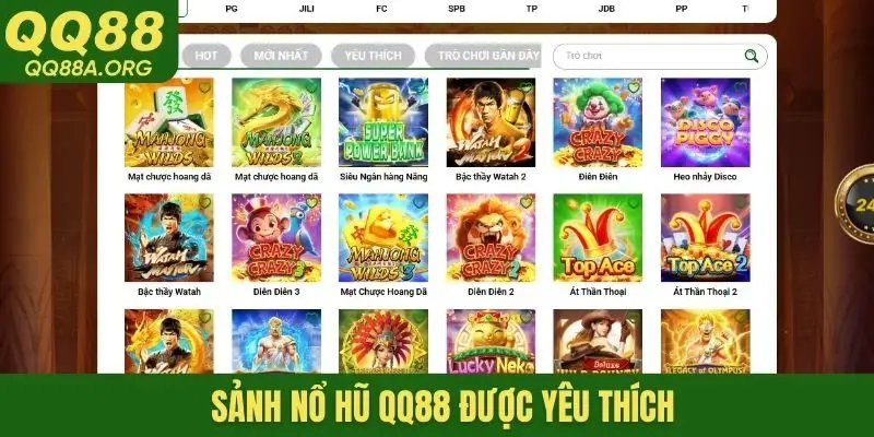 Sảnh nổ hũ QQ88 được yêu thích