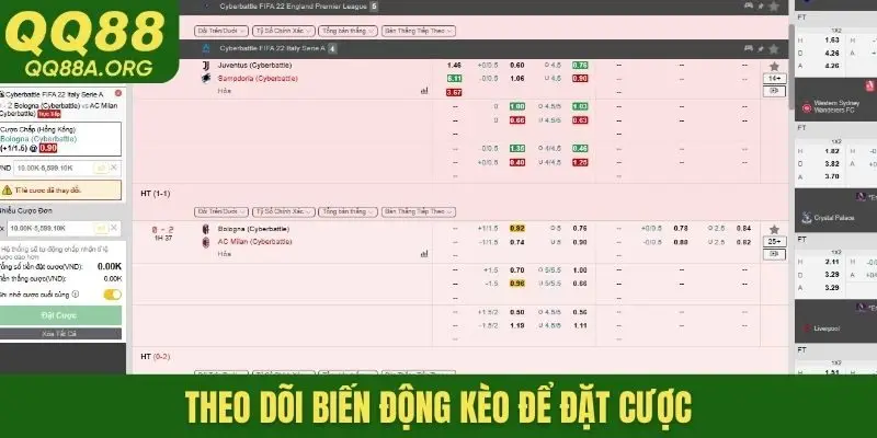 Theo dõi biến động kèo để đặt cược