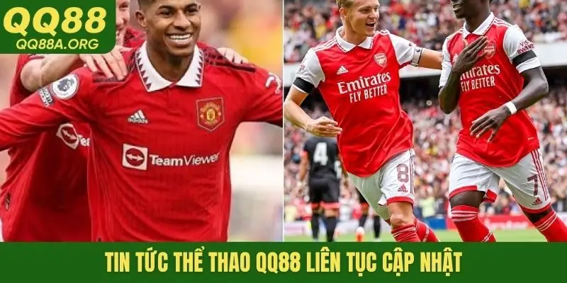 Tin tức thể thao QQ88 liên tục cập nhật